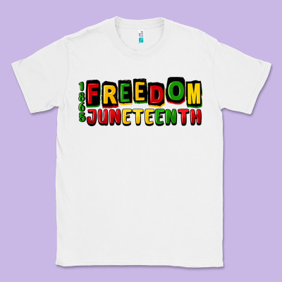 Freedom Juneteenth Classic Tee Designed By Cowgirlartshop