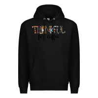 Black thankful for coffee Premium Hoodie - CowhideDigitalArt