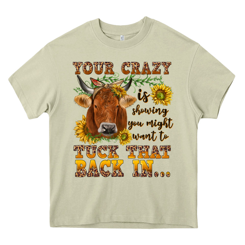 Your Crazy Is Showing Heavy Core Tee by NancyCooperArtShop | Teevron