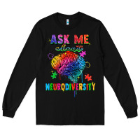Black ask me about neurodiversity Long Sleeve Tee - FaDigitalArtStudio