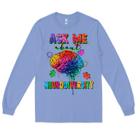 Colony Blue ask me about neurodiversity Long Sleeve Tee - FaDigitalArtStudio