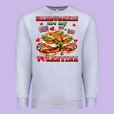 Hamburger Are My Valentine Premium Sweatshirt Designed By Adodesignshop