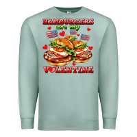Seafoam hamburger are my valentine Premium Sweatshirt - AdoDesignShop