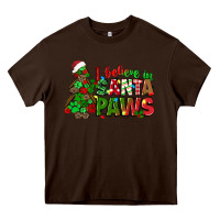 Chocolate Brown i believe in santa paws Heavy Core Tee - texasbilliewilder