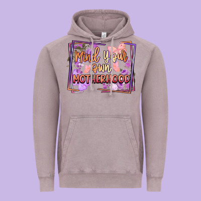 Mind Your Own Motherhood Mother's Day Vintage Hoodie Designed By Fadigitalartstudio