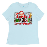 Baby Blue santas favorite soccer player Ladies Tee - CowGirlArtShop