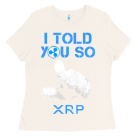 Bone I TOLD YOU SO XRP Ripple Blockchain Cryptocurrency BULL RUN Ladies Tee - maiPhamDesign