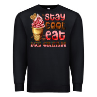 Black stay cool eat ice cream Premium Sweatshirt - AdoDesignShop