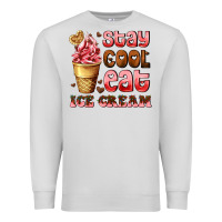 Dove Grey stay cool eat ice cream Premium Sweatshirt - AdoDesignShop