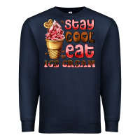 Navy stay cool eat ice cream Premium Sweatshirt - AdoDesignShop