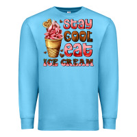 Ocean Blue stay cool eat ice cream Premium Sweatshirt - AdoDesignShop