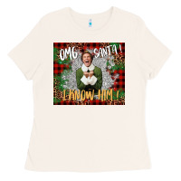 Bone omg santa i know him elf Ladies Tee - CowGirlArtShop