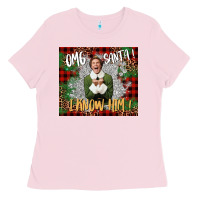 Bubblegum Pink omg santa i know him elf Ladies Tee - CowGirlArtShop