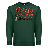 Sports Green i love you more than chocolate Premium Sweatshirt - AdoDesignShop