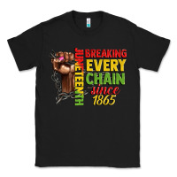 Black juneteenth breaking every chain since 1865 woman f Classic Tee - CowGirlArtShop
