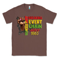 Chestnut juneteenth breaking every chain since 1865 woman f Classic Tee - CowGirlArtShop
