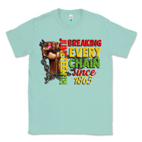 Juneteenth Breaking Every Chain Since 1865 Woman F Classic Tee | Teevron