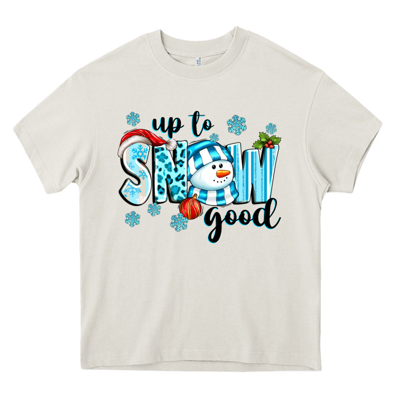Up To Snow Good Heavy Core Tee by texasbilliewilder | Teevron