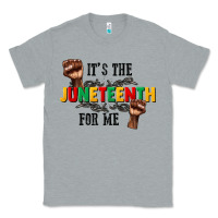 Heather Grey its the juneteenth for me Classic Tee - CowGirlArtShop
