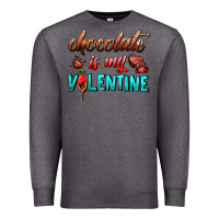 Charcoal Heather chocolate is my valentine Premium Sweatshirt - AdoDesignShop