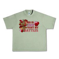 Oil Green This is how i fight my battles Valentine's Day Urban Heavy Tee - FaDigitalArtStudio