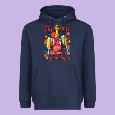 This Calls For Champagne Heavyweight Hoodie Designed By Adodesignshop