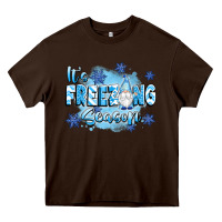 Chocolate Brown it's freezing season Heavy Core Tee - texasbilliewilder