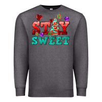 Charcoal Heather stay sweet Premium Sweatshirt - AdoDesignShop