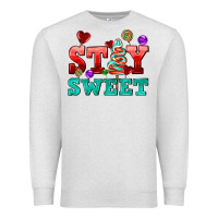 Oatmeal Heather stay sweet Premium Sweatshirt - AdoDesignShop