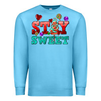 Ocean Blue stay sweet Premium Sweatshirt - AdoDesignShop