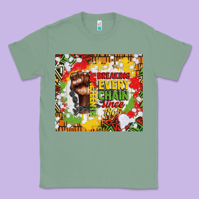 Juneteenth Breaking Every Chain Since 1865 Classic Tee Designed By Cowgirlartshop