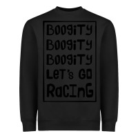 Black boogity lets go racing Heavyweight Sweatshirt - DesignPulse