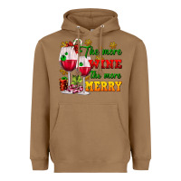 Toasted Coconut The more wine the more merry Heavyweight Hoodie - AdoDesignShop