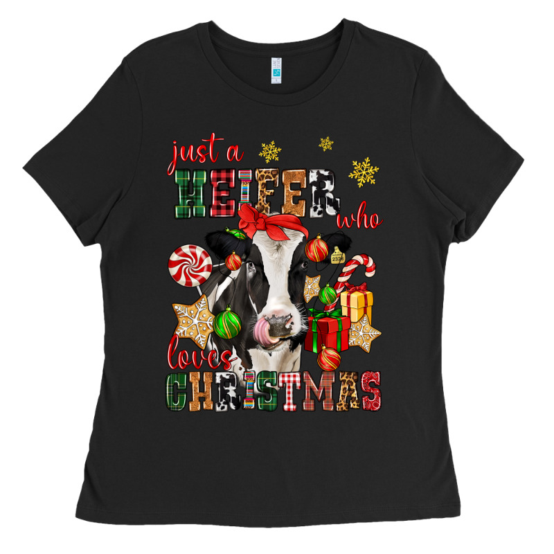 Just A Heifer Who Loves Christmas Cow Ladies Tee by CowGirlArtShop | Teevron