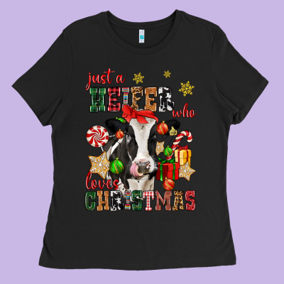 Just A Heifer Who Loves Christmas Cow Ladies Tee Designed By Cowgirlartshop