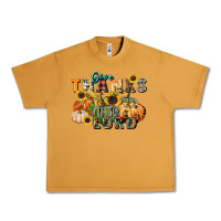 Peanut Butter give thanks to the lord Urban Heavy Tee - FaDigitalArtStudio