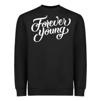 Black forever young Heavyweight Sweatshirt - DesignPulse
