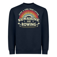 Navy Rowing  . Just A Girl Who Loves Sunshine And Rowing Heavyweight Sweatshirt - DesignPulse