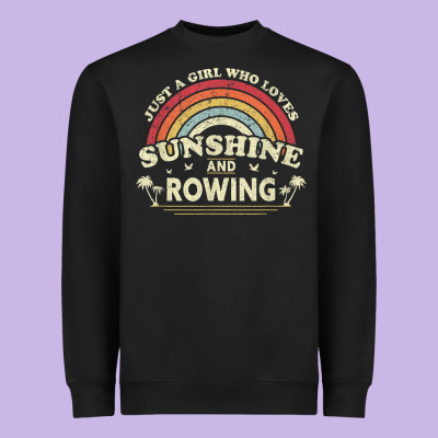 Rowing  . Just A Girl Who Loves Sunshine And Rowing Heavyweight Sweatshirt Designed By Designpulse