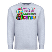 Heather Grey just a girl who loves candy Premium Sweatshirt - AdoDesignShop