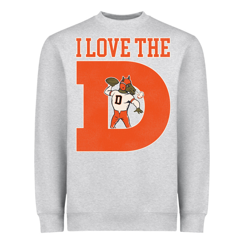 I Love The D Broncos Football Quote Heavyweight Sweatshirt by PixelWave | Teevron