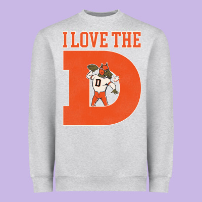 I Love The D Broncos Football Quote Heavyweight Sweatshirt Designed By Pixelwave
