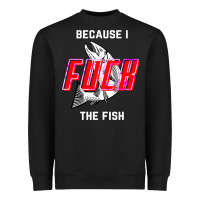 Black because i fuck the fish Heavyweight Sweatshirt - PixelWave