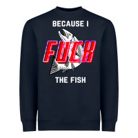Navy because i fuck the fish Heavyweight Sweatshirt - PixelWave