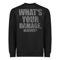 Black what's your damage, heather   heathers Heavyweight Sweatshirt - PixelWave