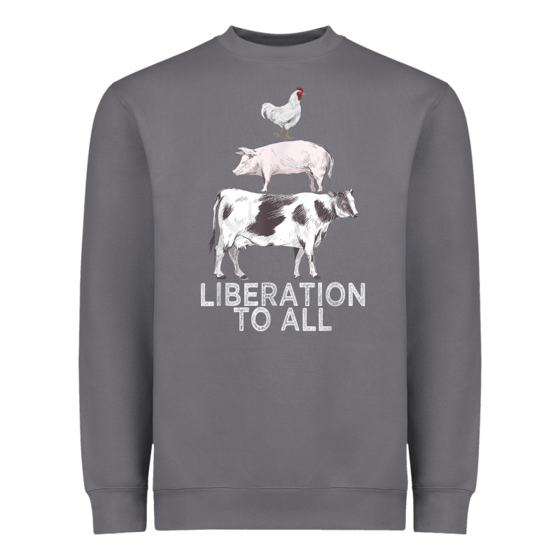 Liberation To All Vegan Vegetarian Food Animal Love Heavyweight Sweatshirt by PixelWave | Teevron