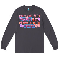 Smoke only the best moms get promoted to nana Long Sleeve Tee - FaDigitalArtStudio