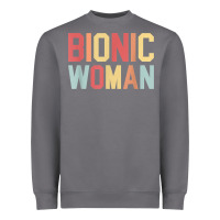Bionic Woman Injury Accident Broken Hip Leg Arm Surgery T Shirt Heavyweight Sweatshirt | Teevron