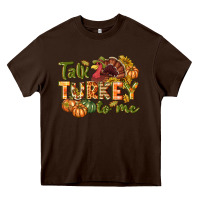 Chocolate Brown Talk turkey to me Thanksgiving p Heavy Core Tee - NancyCooperArtShop
