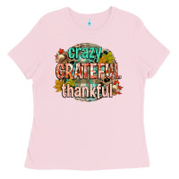 Bubblegum Pink crazy grateful thankful Ladies Tee - CowGirlArtShop
